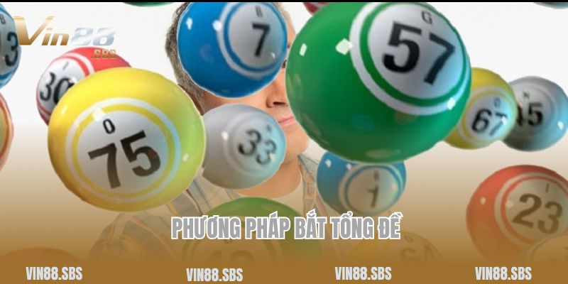 Phương pháp bắt tổng đề để xác định khi đề về 52 hôm sau đánh con gì