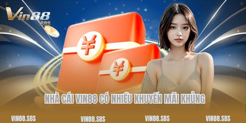 Trang chủ 10 Nhà cái Vin88 có nhiều khuyến mãi khủng